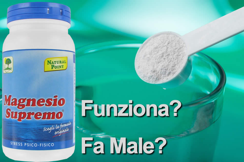 Magnesio Supremo 2020 Funziona? Fa Male? Uso, Prezzo, Opinioni